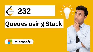 Leetcode 232 | Implement Queues using stack | DSA in Python|  #DSAinPython