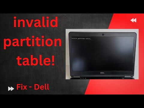 Invalid Partition Table! Easy fix - 2024