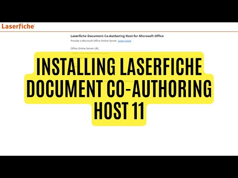 How-to Install Laserfiche Document Co-Authoring Host 11