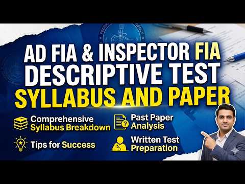 AD FIA & Inspector FIA Descriptive Test Syllabus and Paper pattern 2023-24 #fpsc #ppscpreparation
