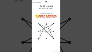 Star pattern lock !! #pattern #viral #shortsvideo #youtubeshorts #patternlock #starpattern #star