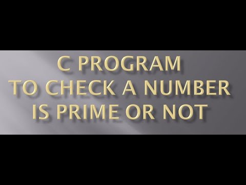 C program to check given number is prime number or not.