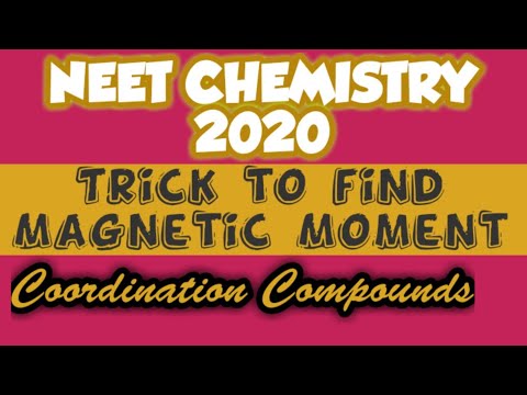 Coordination Compounds 1 | NEET/KEAM Chemistry | Trick to find Magnetic moment