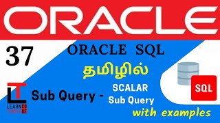 SCALAR SUB QUERY with examples | Oracle SQL tutorial in TAMIL @learncodetodaytamil