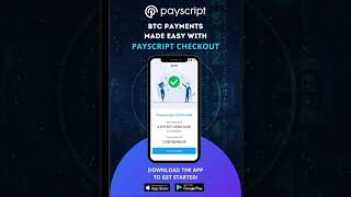 Easy Crypto Payments With Payscript Checkout