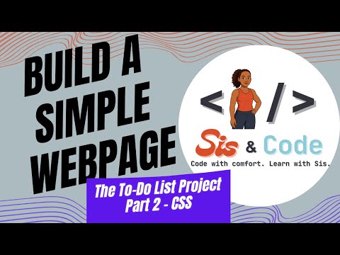 CSS for Beginners | The To-Do List Project (Part 2)