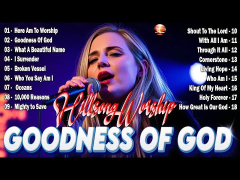Here I Am To Worship, Goodness Of God ✨Harmonies of Hope: Hillsong Worship's Celestial Choir 2025