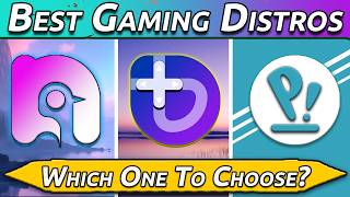The Best Linux Gaming Distros in 2025 | Which One Should You Choose?