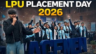 LPU Placement Day 2026 | Convocation Special | BTech Placement Reality