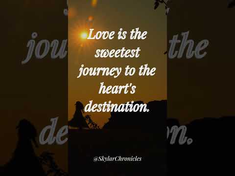 Love: The Sweetest Journey to the Heart💖| #LoveQuotes #HeartfeltEmotions #lovefact #love #subscribe