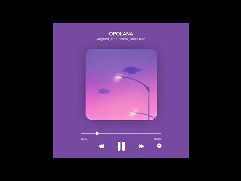 OPOLANA - Anghell feat. Ish Primou & Rap's Ken (Lyric Video)