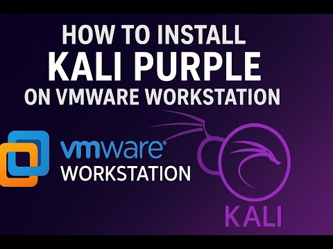 How to Install Kali Linux Purple on VMware Workstation 2025(Step-by-Step Guide)