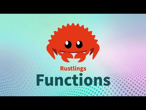 Rustlings 5.0 | Functions | Learn Rust Interactively