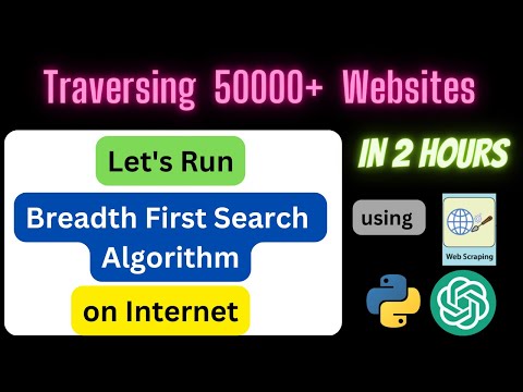 Let's Run Breadth First Search Algorithm on Internet using #chatgpt #webscraping #python