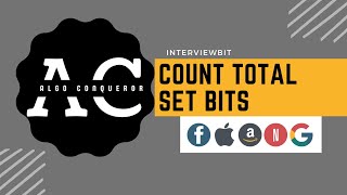 6.Count Total Set Bits (Hard) | InterviewBit | Algo Conqueror