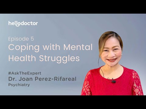 #AskTheExpert — Dr. Joan Rifareal on Coping with Mental Health Struggles