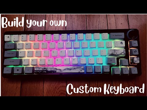 Build your own custom keyboard step by step
