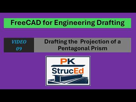 FreeCAD for Engineering Drafting | Video 09 | Drafting the Projection of a Pentagonal Prism