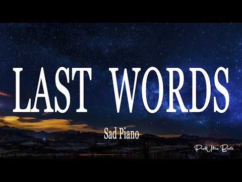 FREE Sad Type Beat - "LAST WORDS" | Sad Piano Instrumental 2022 | @ProdUltrabeats