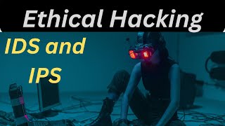 Decoding IDS and IPS: A Deep Dive