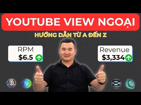 Cách Làm Youtube View Ngoại Bằng AI (Kiếm 80 Triệu Mỗi Tháng)