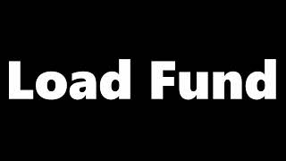 Load Fund                                                          #LoadFund#CapitalMarkets#VKSquare