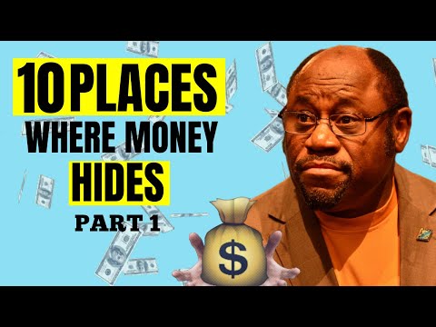 10 Places Where Money Hides | Dr. Myles Munroe (Part 1)