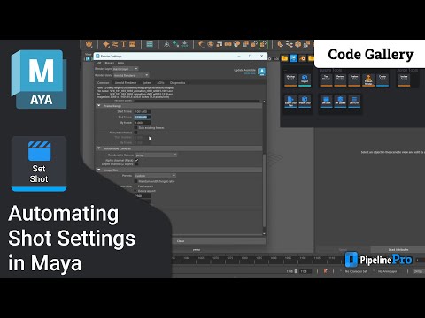 Code Gallery: Automating Shot Settings in Maya