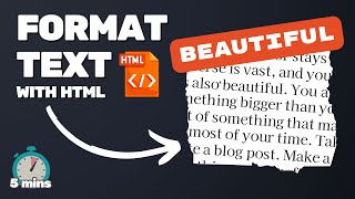 Learn Text Formatting with HTML in 5 Minutes