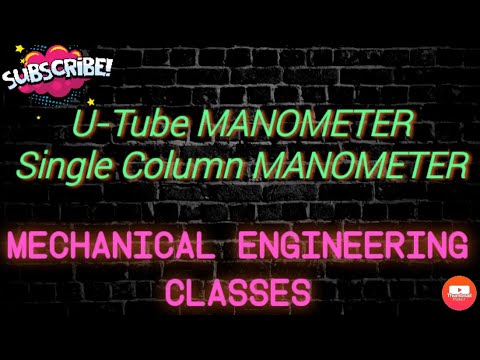 U Tube Manometer Working || Measurement of Pressure || Single column manometer fluid mechanics ||