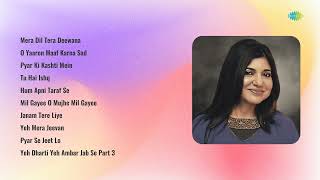 Alka Yagnik | Mera Dil Tera Deewana | O Yaaron Maaf Karna Sad | Pyar Ki Kashti Mein