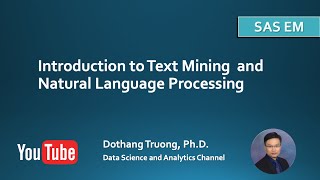 Introduction to Text Mining and Natural Language Processing