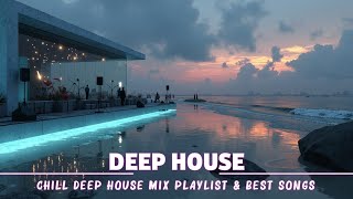 Deep House Music 2026 | Sunset Beach Club Vibes ~ Chill Deep House Mix Playlist & Best Songs