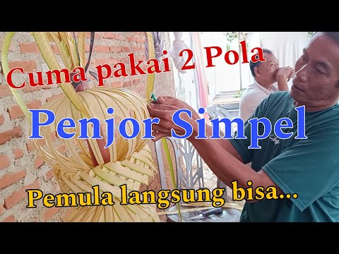 Seni janur | Penjor simpel 2 pola...