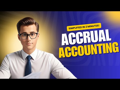 Accrual Accounting Explained in 2 Minutes!