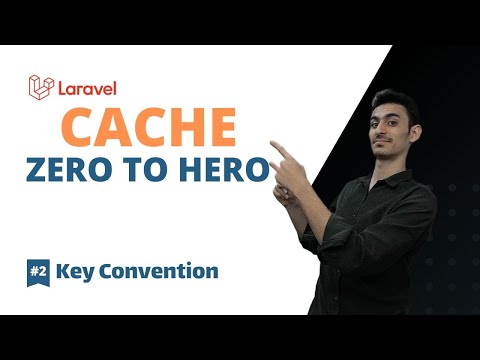 Laravel Cache - key naming and storing best practices