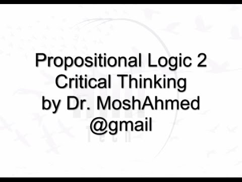 Propositional Logic for Critical Thinking Part 2