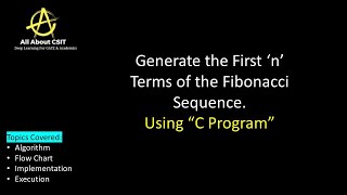 How to Generate  Fibonacci Sequence.using C Program| C Example Programs| BhanuPriya