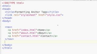 Web Design Basics: Formatting Anchor Tags with HTML and CSS