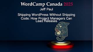 Shipping WordPress Without Shipping Code: How Project Managers Can Lead Releases