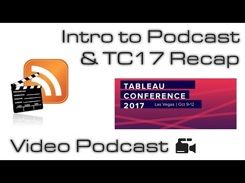 Podcast 1 - Intro to Podcast and TC17 Recap