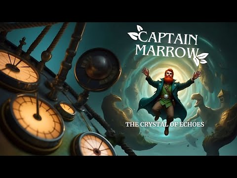 Captain Marrow & the Guardians of Light-Time Travel Adventure