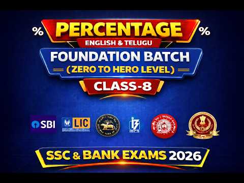 Percentage | zero to hero foundation batch 2026| topic wise |telugu & english | ssc| bank| railway