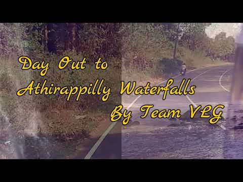 Athirappilly Waterfalls | Team VLG Boys | Travel Diaries of VLG 2017 | Day Out