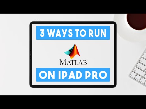 MATLAB on iPad Pro: The Three Methods (for Engineering Students)
