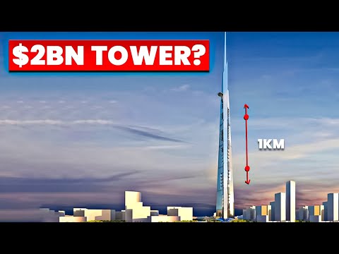 Why Saudi Arabia Wants The World's Tallest Building?