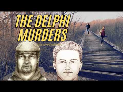 The Haunting Mystery of the Delphi Murders: Unsolved Case Analysis