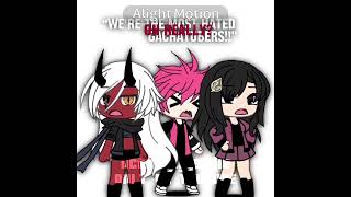 “We’re the most hated gachatubers” #gacha #vinn #haiya_hate_all #edit #fy #fyp #foryou #viral