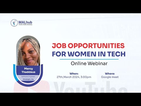 Job Opportunities For Women In Tech: Mercy Thaddeus