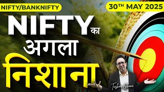 Nifty Prediction & Bank Nifty Analysis for Friday | 30th May 2025 | nifty Tomorrow
